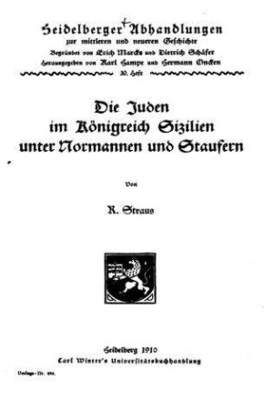 Die Juden im Königreich Sizilien unter Normannen und Staufern / von R. Straus