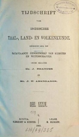 Tijdschrift voor Indische taal-, land- en volkenkunde. 34. 1891