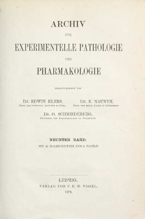 Archiv für experimentelle Pathologie und Pharmakologie. 9. 1878