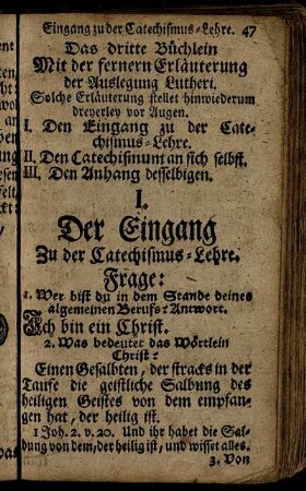 I. Der Eingang Zu der Catechismus-Lehre.