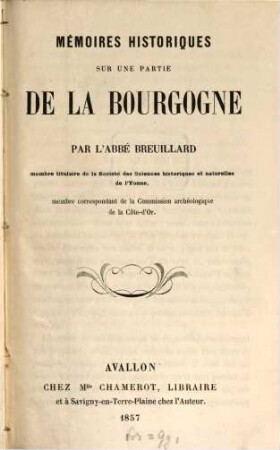 Mémoires historiques sur une partie de la Bourgognes