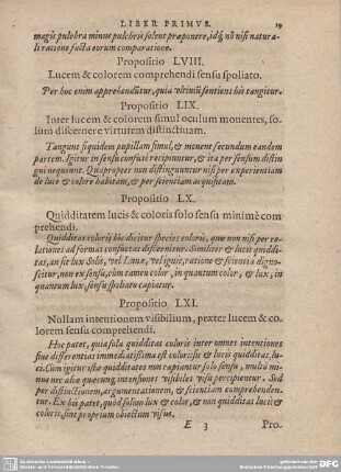 Propositio LXI. Nullam intentionem visibilium, praeter lucem & colorem sensu comprehendi.