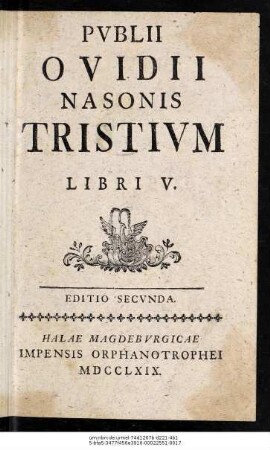 Publii Ovidii Nasonis Tristium Libri V.