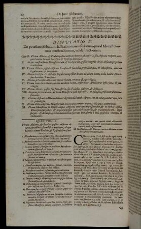 Disputatio V. De potestate Abbatum, & Prælatorum inferiorum quoad Monasteriorum constructionem, vel destructionem.