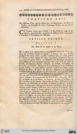 Chapitre XVII: Des différens Titres que les Empereurs, les Impératrices, les Rois, les Princes, les Princesses & autres Personnages Illustres ont pris sur les Médailles