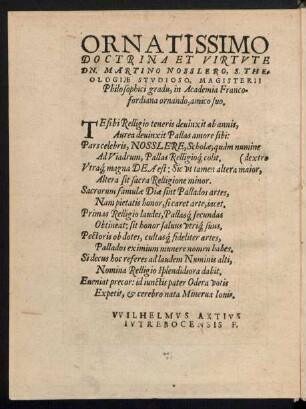 Ornatissimo Doctrina Et Virtute Dn. Martino Nosslero ...