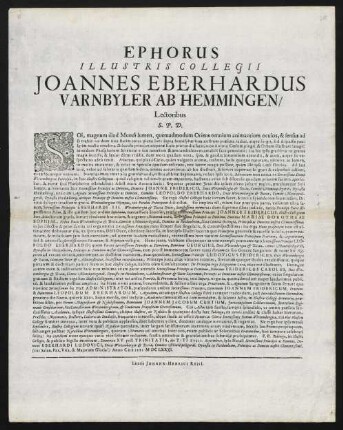 Ephorus Illustris Collegii Joannes Eberhardus Varnbyler ab Hemmingen, Lectoribus S. P. D.