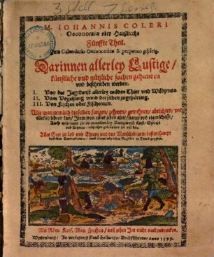 Oeconomia Oder Hausbuch, M. Johannis Coleri ... Theil : Zum Calendario Oeconomico & perpetuo gehörig. 5