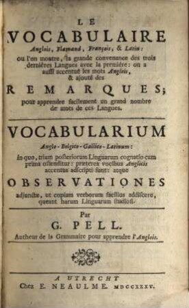 Le vocabulaire anglois, flamand, franc. et latin.