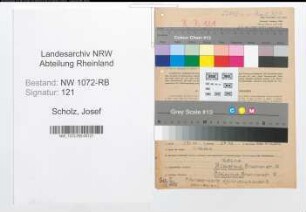 Entnazifizierung Josef Scholz , geb. 08.05.1893 (Arbeiter)