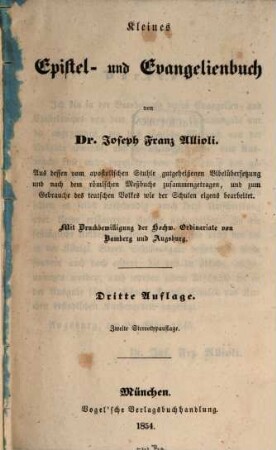 Epistel- und Evangelienbuch von Dr. Jos. Franz : Allioli. Mit einem Anfange von Gebeten und Litaregen