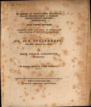 De errore in computandis triangulis planis sphaericisque a tabulis logarithmicis oriundo : dissertatio, P. II