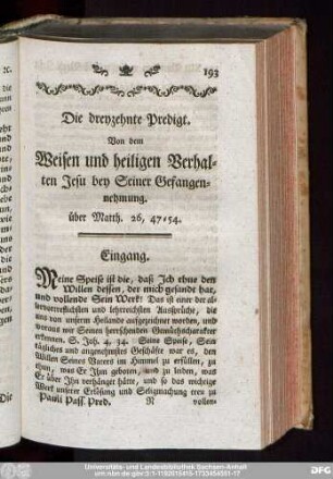 Die dreyzehnte Predigt. Von dem Weisen und heiligen Verhalten Jesu bey seiner Gefangennehmung. über Matth. 26,47-54.