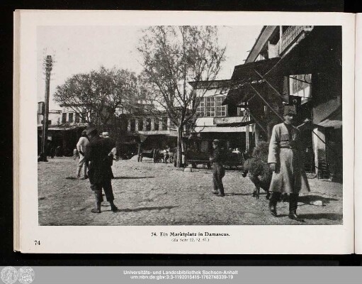 74. Ein Marktplatz in Damascus.