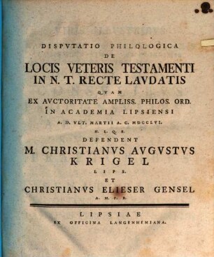 Dispvtatio Philologica De Locis Veteris Testamenti In N. T. Recte Lavdatis