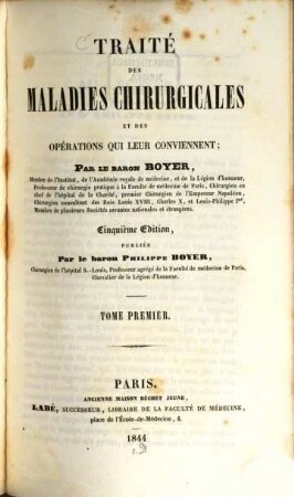 Traité des maladies chirurgicales et des opérations qui leur conviennent, 1