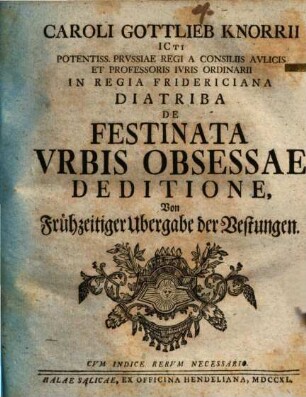 Diatriba de festinata urbis obsessae deditione : von frühzeitiger Übergabe der Vestungen