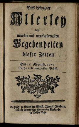 Den 15. Novemb. 1757. Sechs und vierzigstes Stück.