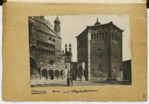 Dom Santa Maria Assunta und Baptisterium, Cremona: Ansicht (aus: Skizzen- und Fotoalbum 4)