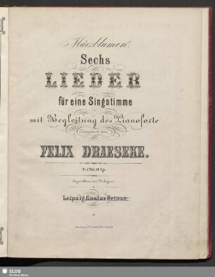 Märzblumen : sechs Lieder für eine Singstimme mit Begleitung des Pianoforte