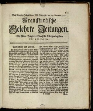 XCI. Freytags, den 13. Novemb. 1744 - Num. C. Dienstags, den 15. Decemb. 1744