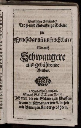 Gebätt für Schwangere und gebährende Weiber