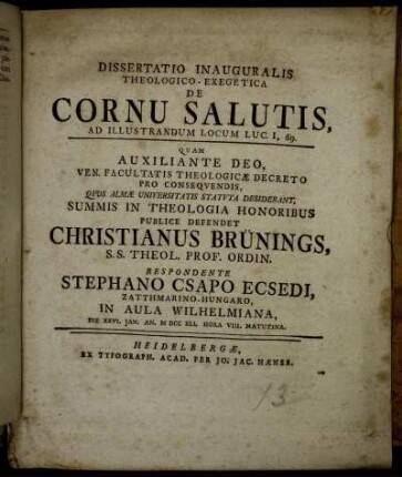 Dissertatio Inauguralis Theologico-Exegetica De Cornu Salutis, Ad Illustrandum Locum Luc. I, 69.