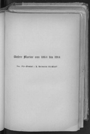 Unsere Marine von 1864 bis 194.