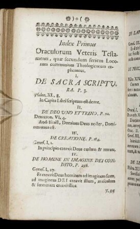 Index Primus. Oraculorum Veteris Testamenti, quӕ secundum seriem Locorum communium Theologicorum explicantur.