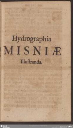 Hydrographia Misniae Illustranda