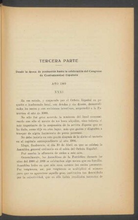 Tercera parte - Desde la época de postración hasta la celebración del Congreso de Confraternidad Española