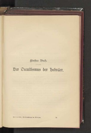 Fünftes Buch. Der Occultismus der Hebräer.