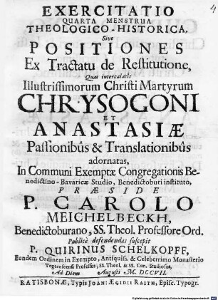 Exercitatio Quarta Menstrua Theologico-Historica, Sive Positiones Ex Tractatu de Restitutione