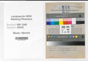 Entnazifizierung Heinrich Nauen , geb. 14.10.1900 (Bahnsekretaer)