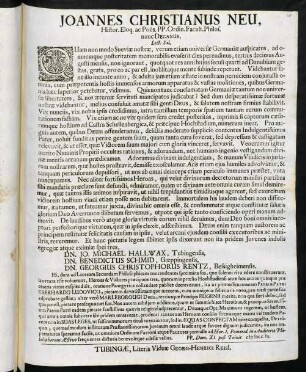 Joannes Christianus Neu, Histor. Eloq. ac Poës. Pp. Ordin. Facult. Philos. nunc Decanus. Lect. Sal.