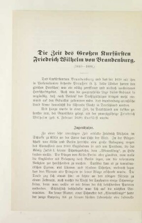 Die Zeit des Großen Kurfürsten Friedrich Wilhelm von Brandenburg. (1640-1688)