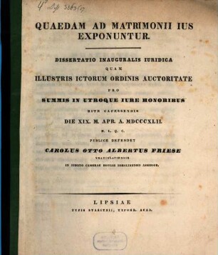 Quaedam ad matrimonii ius exponuntur : dissertatio inauguralis iuridica
