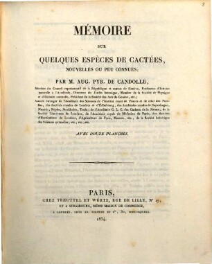 Mémoire sur quelques espèces de Cactées : nouvelles ou peu connues