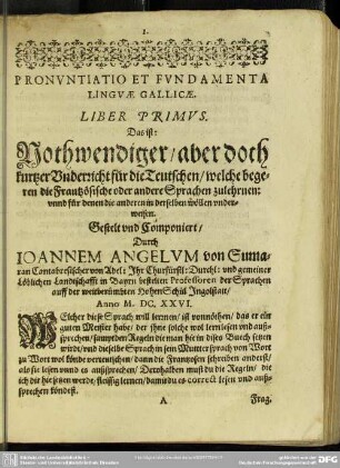 Pronuntiatio Et Fundamenta Linguae Gallicae. Liber Primus