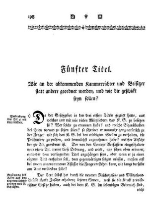 Fünfter Titel. Wie an der abkommenden Kammerrichter und Beisitzer statt andere geordnet werden, und wie die geschickt seyn sollen?