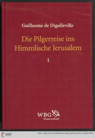 Le pelerinage de vie humaine: Faksimile und Edition des altfranzösischen Textes mit deutscher Übersetzung: [Edition]