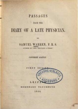 Passages from the diary of a late physician, 1