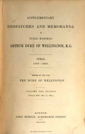 Supplementary despatches, correspondence, and memoranda of Field Marshal Arthur Duke of Wellington, K.G.. 2