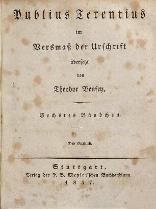 Publius Terentius im Versmaß der Urschrift, 6. Der Eunuch ; [Teil 2]