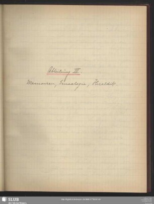 Abteilung III. Memoiren, Genealogie, Heraldik