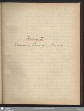 Abteilung III. Memoiren, Genealogie, Heraldik