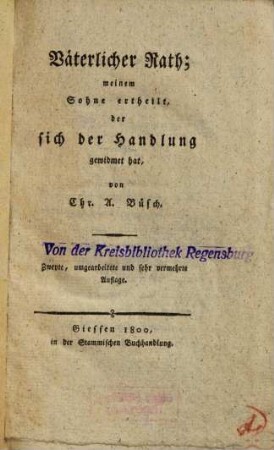 Väterlicher Rath; meinen Sohne ertheilt, der sich der Handlung gewidmet hat