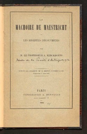 La mâchoire de Maestricht : et les récentes découvertes