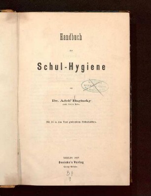 Handbuch der Schul-Hygiene