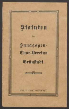 Statuten des Synagogen-Chor-Vereins Grünstadt